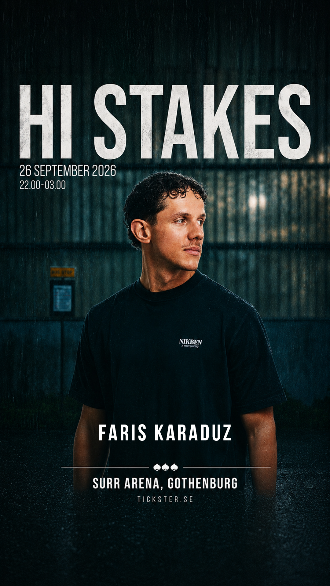 Faris Karaduz — HI STAKES warm-up act at Surr Arena, Gothenburg