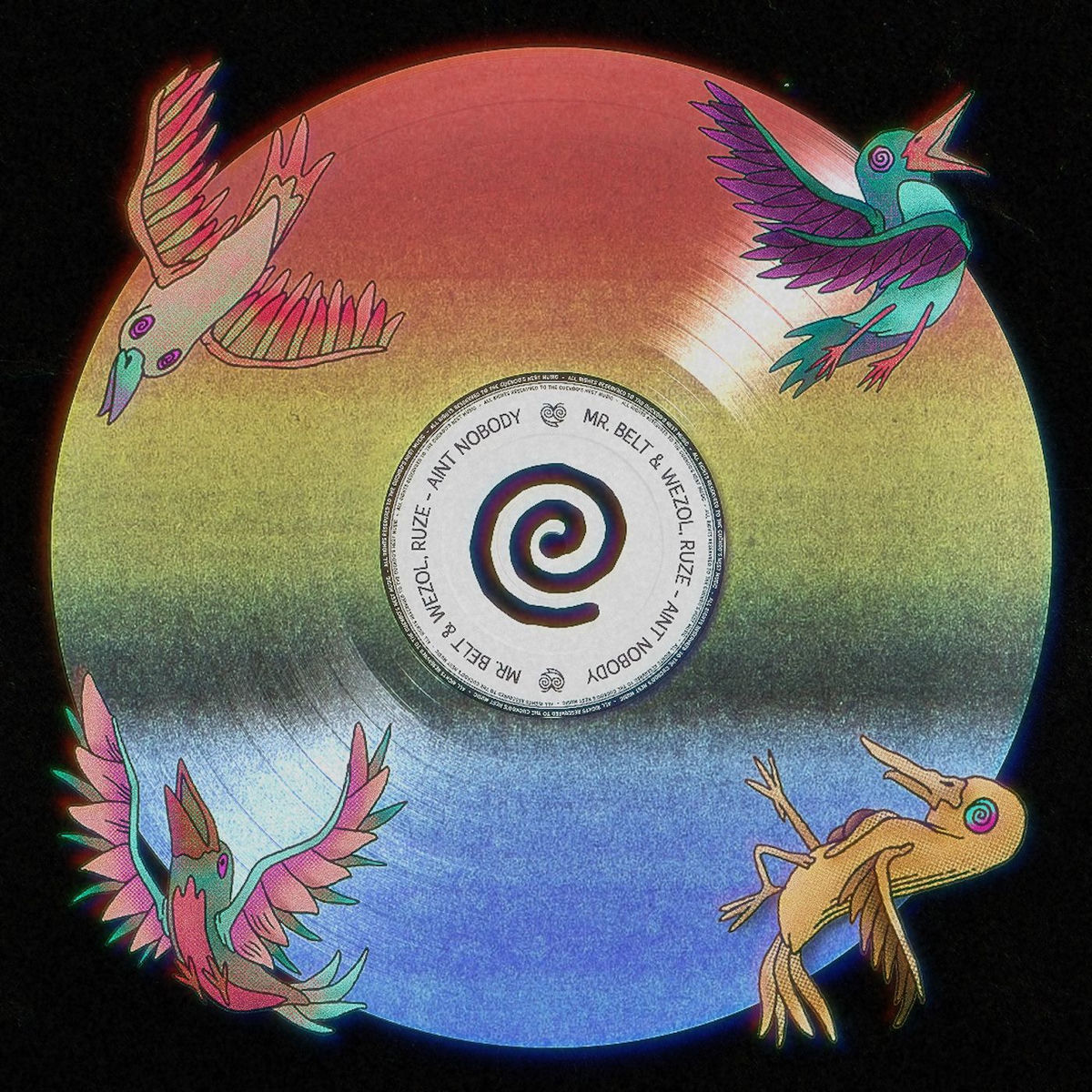 Mr. Belt & Wezol — Ain't Nobody vinyl artwork